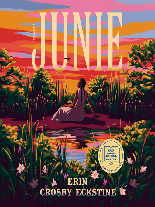 Title details for Junie by Erin Crosby Eckstine - Wait list